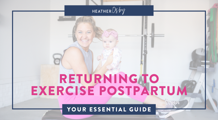 Returning to Exercise Postpartum Your Essential Guide